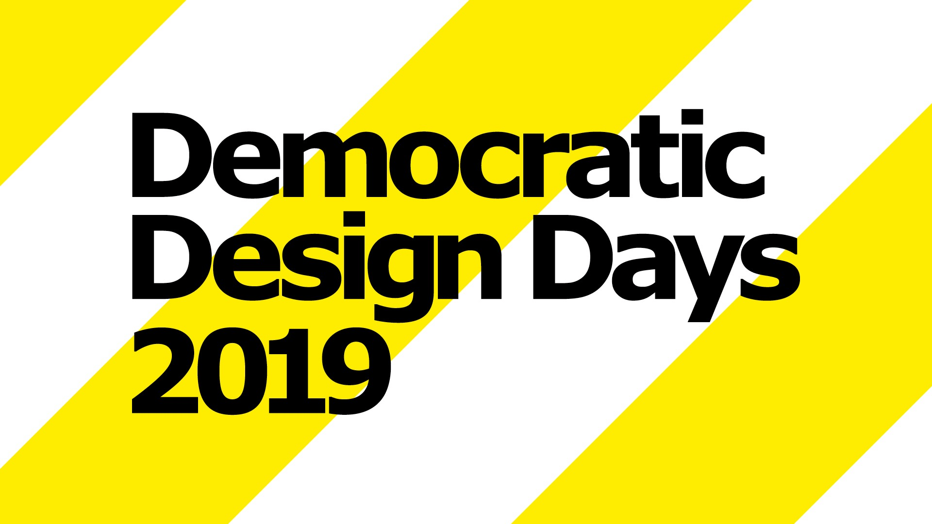 Democratic Design Days
